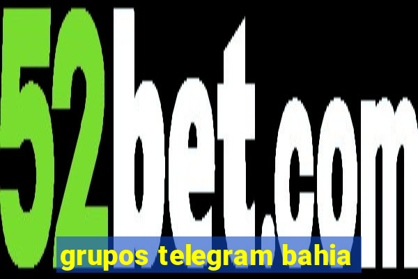 grupos telegram bahia